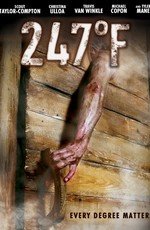 247 градусов по Фаренгейту (247°F) (2011)