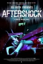 Афтершок (Aftershock) (2012)