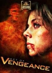 Акт мести (Отряд насилия) (Act of Vengeance (Rape Squad)) 1974