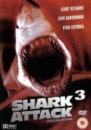 Акулы 3: Мегалодон (Shark Attack 3: Megalodon) (2002)