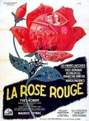 Алая роза (Красная роза) (La rose rouge) (1951)