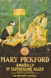 Амарилли с аллеи Клозес-Лайн (Amarilly of Clothes-Line Alley) 1918