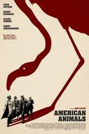Американские животные (American Animals) 2018