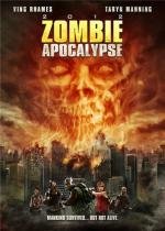 Апокалипсис Зомби (Zombie Apocalypse) (2011)