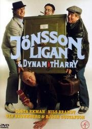 Банда Йонссона и Динамит-Гарри (Jönssonligan och Dynamit-Harry) (1982)