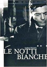 Белые ночи (Le Notti Bianche) (1957)