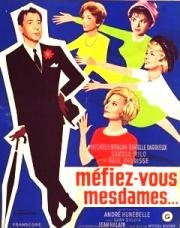 Не доверяйте, дамы! (M) (1963)