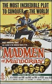 Безумец из Мандораса (The Madmen of Mandoras) (1963)