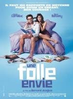 Безумное желание (Une folle envie) 2011
