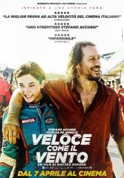 Быстрая как ветер (Veloce come il vento) (2016)
