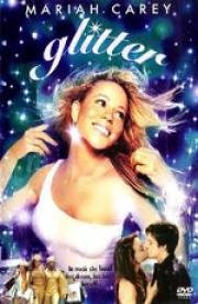 Блеск (Glitter) 2002