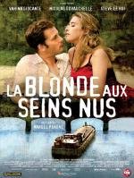 Блондинка с обнаженной грудью (La blonde aux seins nus) (2010)