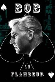 Боб-прожигатель (Боб - счастливчик) (Bob le flambeur (Bob the Gambler)) 1956