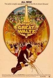 Большой вальс (The Great Waltz) 1972