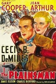 Человек с равнины (The Plainsman) 1936