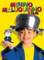 Чокнутый парень (Непоседа) (Menino Maluquinho: O Filme) (1994)