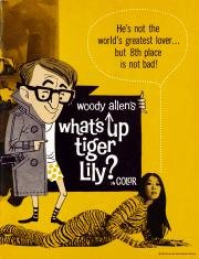 Что случилось, тигровая лилия? (What's Up, Tiger Lily?) 1966