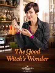 Чудо доброй ведьмы (The Good Witch's Wonder) 2014