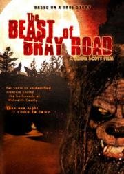 Чудовище Брэй Роуд (Зверь) (The Beast of Bray Road) (2005)