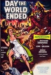 День, когда Земле пришел конец (Day the World Ended) (1955)