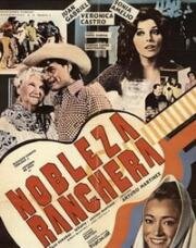Деревенская знать (Nobleza Ranchera) (1977)