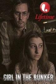 Девочка в бункере (Girl in the Bunker) (2018)