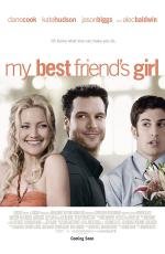 Девушка моего лучшего друга (My Best Friend's Girl) (2008)