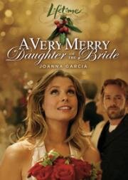 Дочь невесты (2008)