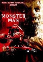 Дорожное чудовище (Monster Man) (2003)