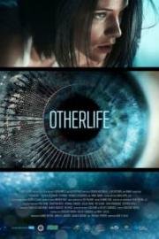 ДругаяЖизнь (OtherLife) (2017)