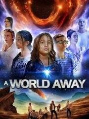 Другой мир (A World Away) (2019)