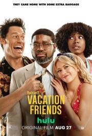 Друзья по отпуску (Vacation Friends) (2021)