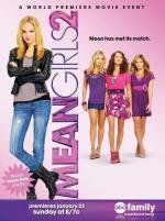 Дрянные девчонки 2 (Mean Girls 2) (2011)