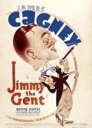 Джентельмен Джимми (Jimmy the Gent) 1934