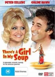 Эй! В моем супе девушка (There's a Girl in My Soup) 1970