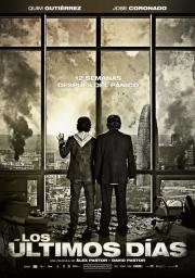 Эпидемия (Los ultimos dias) (2013)