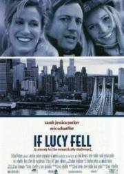 Если Люси упадет (If Lucy Fell) 1996