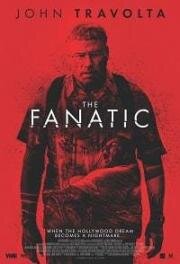 Фанат (The Fanatic) (2019)