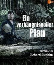 Фатальный план (Tödliches Erwachen) (2019)