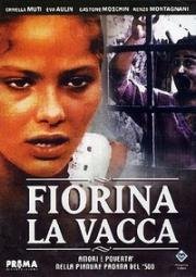 Фиорина-безмозглая корова (Fiorina-la vacca) (1972)