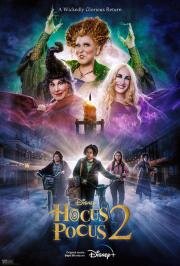 Фокус-покус 2 (Hocus Pocus 2) (2022)