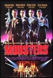 Гангстеры (Mobsters) (1991)