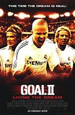 Гол 2: Жизнь как мечта (Goal II: Living the Dream) (2007)