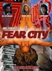 Город страха (Страх города) (Fear City) 1984