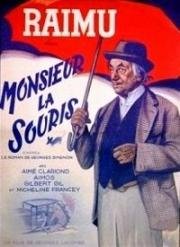 Господин Мышь (Monsieur La Souris) (1942)