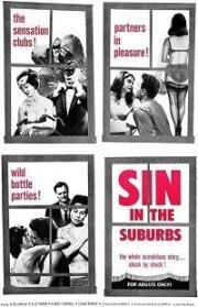 Грех в предместье (Sin in the Suburbs)