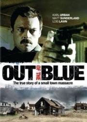 Гром среди ясного неба (Out of the Blue) (2006)