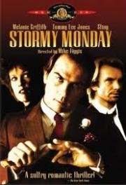 Грозовой понедельник (Stormy Monday) (1988)