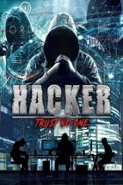 Хакер: Никому не доверяй (Hacker: Trust No One) 2022