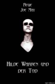 Хильда Варрен и Смерть (Hilde Warren und der Tod) 1917